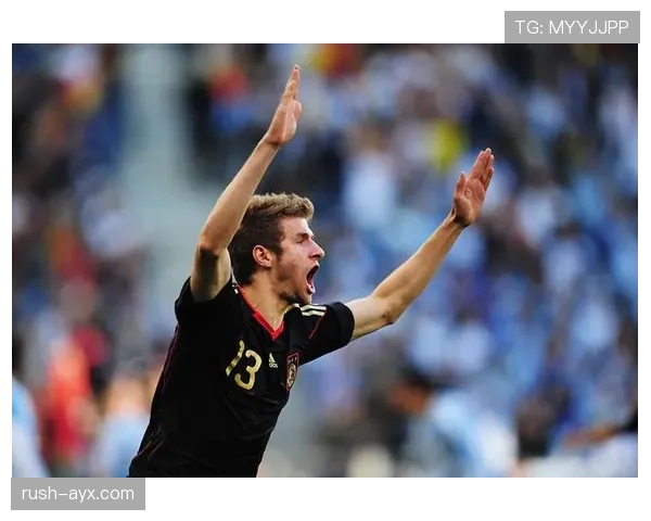 托马斯·穆勒状态持续回暖，引领德国足球重燃未来希望